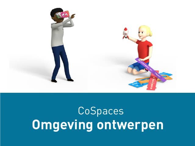 CoSpaces – Omgeving