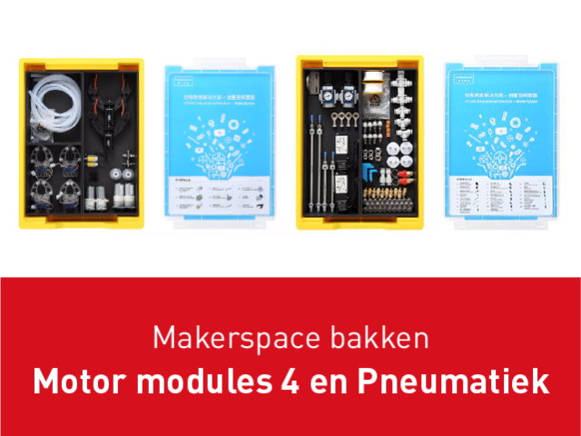 Makerspace – Pneumatiek en Motormodules 4