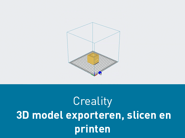 3D model exporteren, slicen en printen