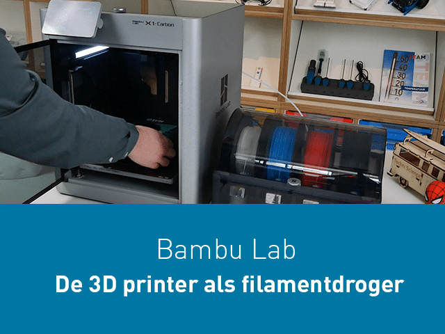 De 3D printer als filamentdroger
